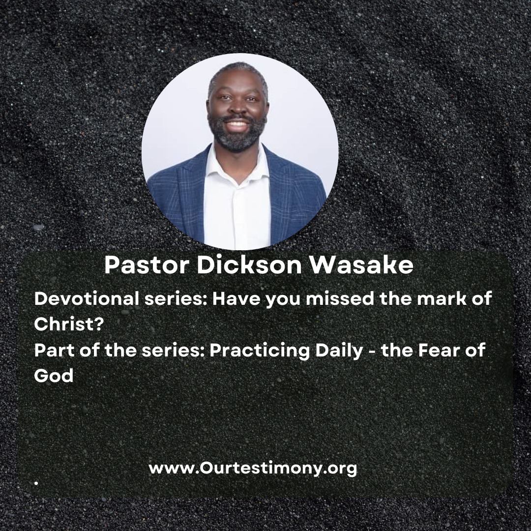 Practicing Daily - the Fear of God